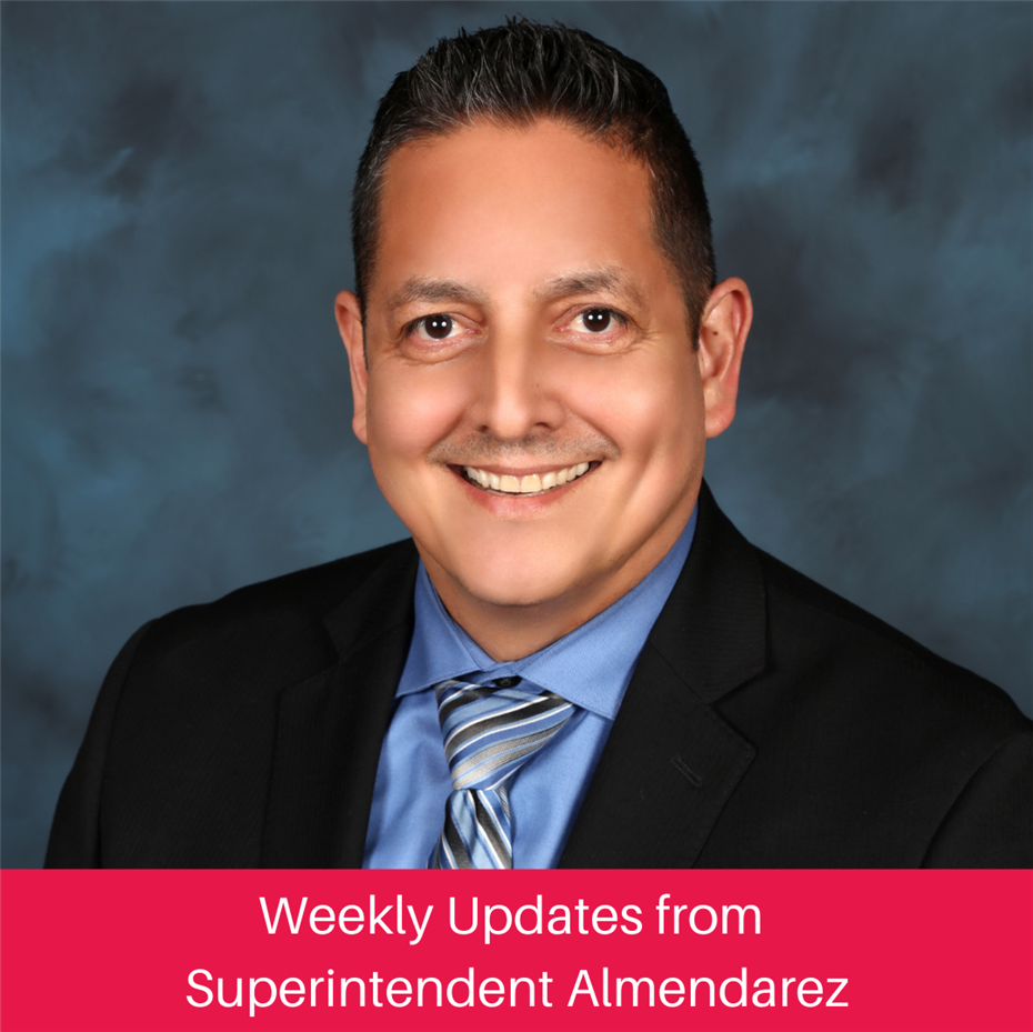 Weekly Updates from Supt. Almendarez 